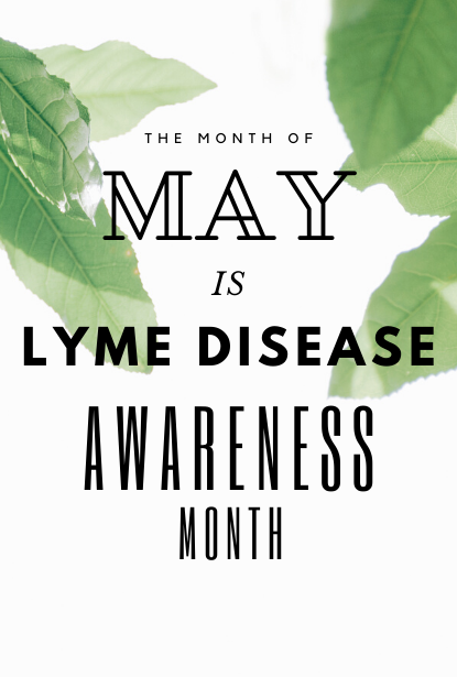 Lyme Awareness Month